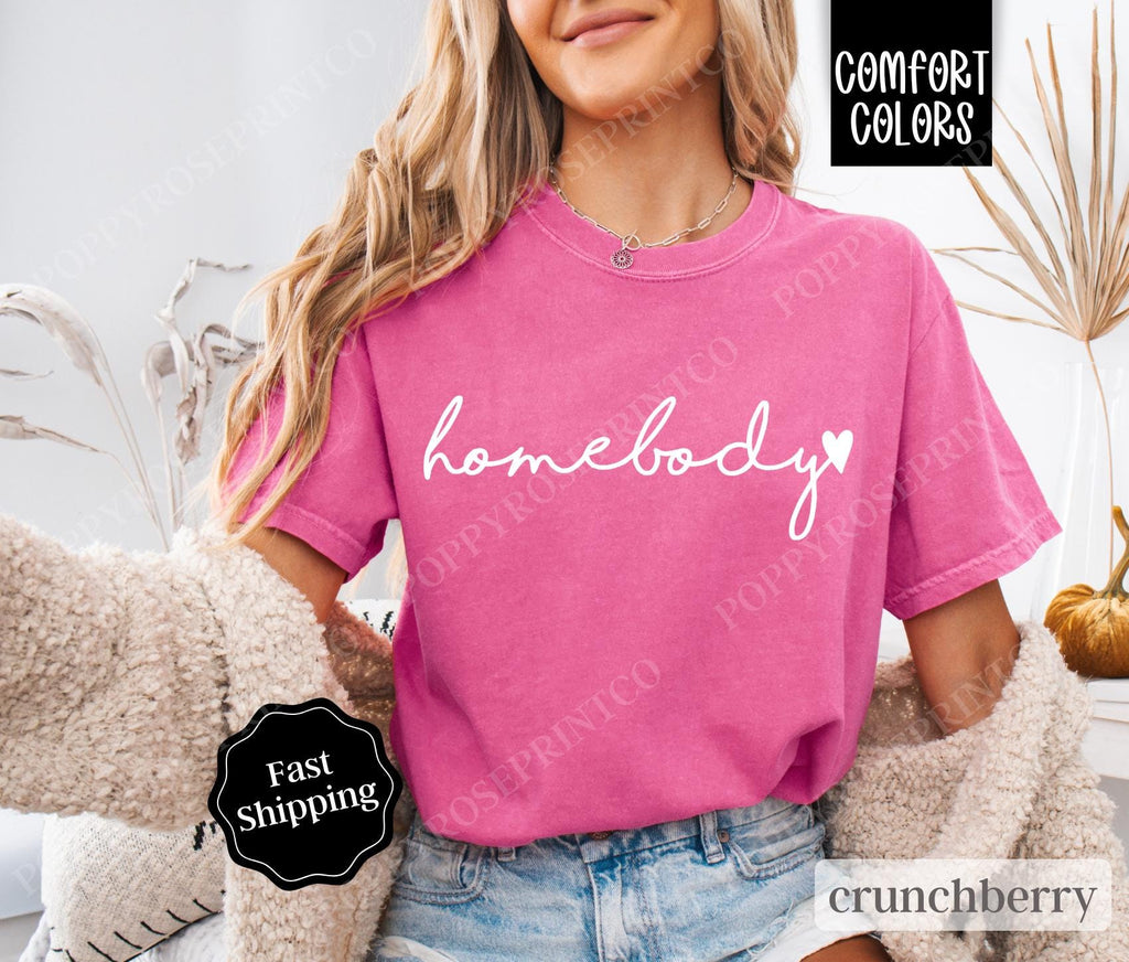 Homebody Shirt Comfort Colors, Cute Women's Tee, Trendy Women's Tshirt, Introvert Tee, Oversized Graphic Shirt, Gift for Her