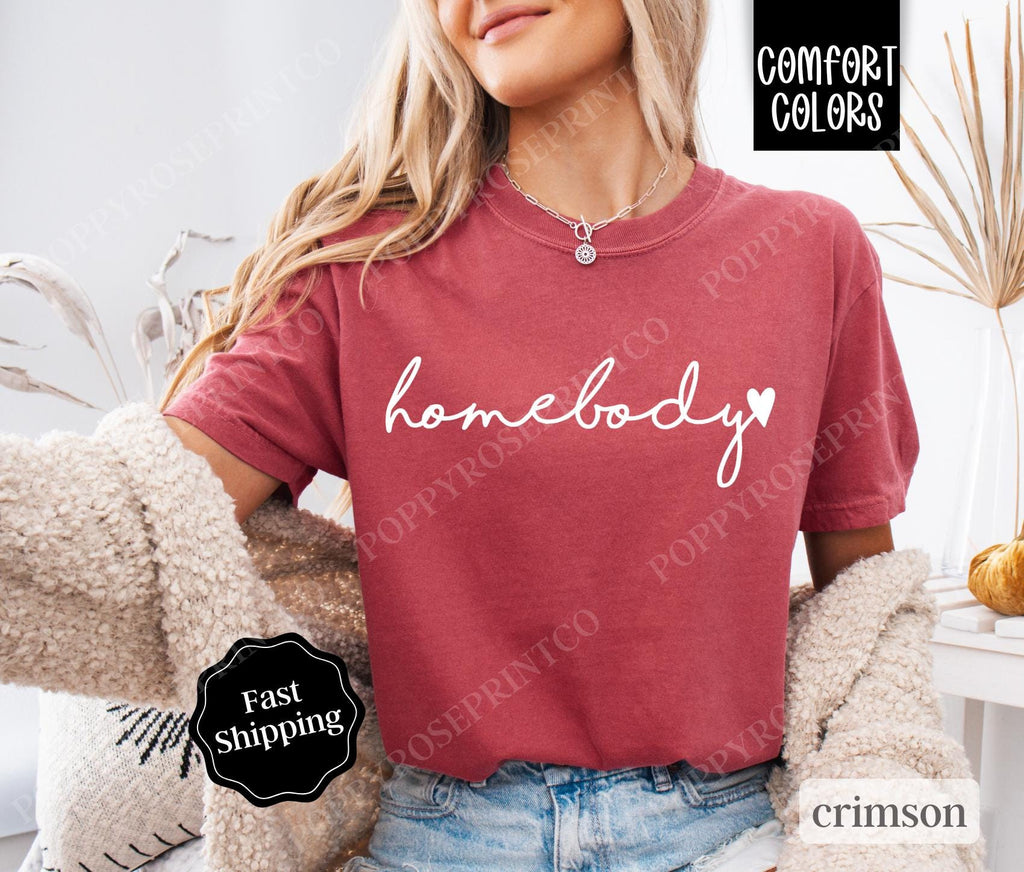 Homebody Shirt Comfort Colors, Cute Women's Tee, Trendy Women's Tshirt, Introvert Tee, Oversized Graphic Shirt, Gift for Her