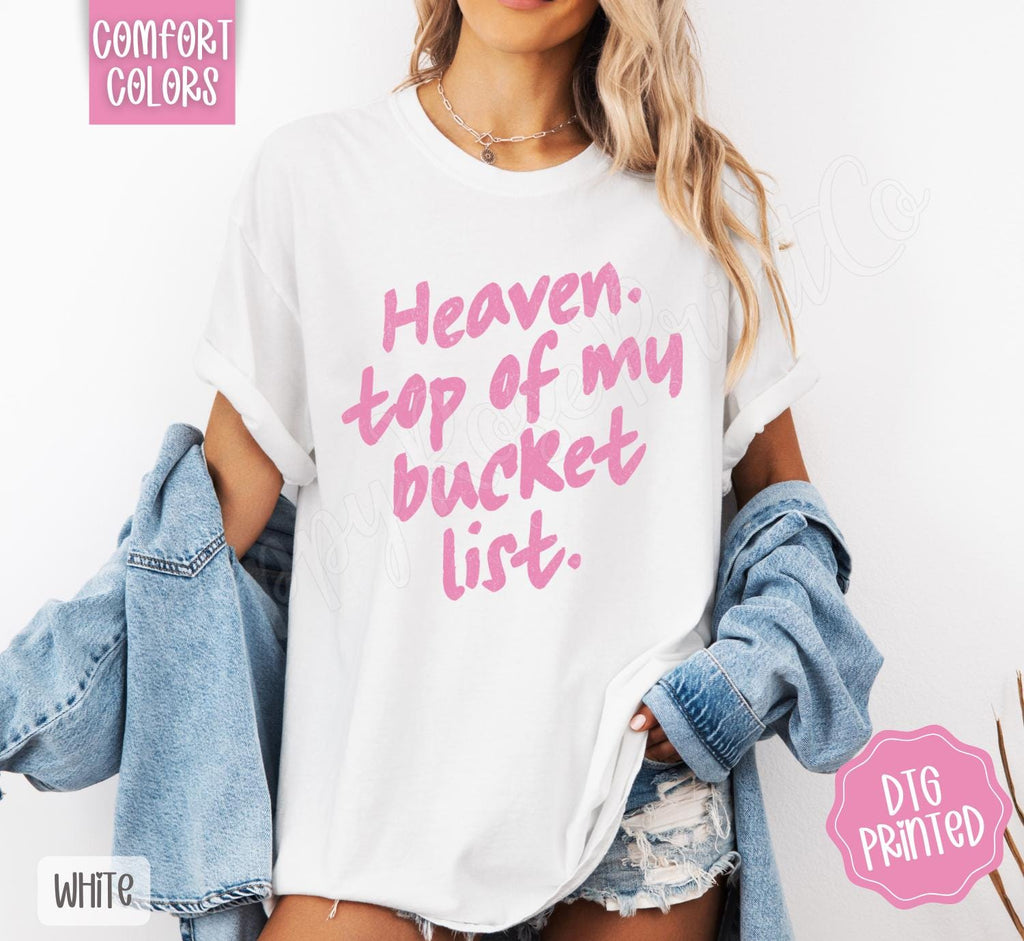Heaven Top of My Bucket List Comfort Colors, Trendy Religious Women's Tshirt,  Faith Shirt, Religious Christian Gift, Cute Worship Shirt