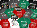 840 Funny Christmas Quotes Shirt, Christmas Family Tee, Most likely to Christmas Shirt, Matching Christmas Family Shirts, Christmas Gift