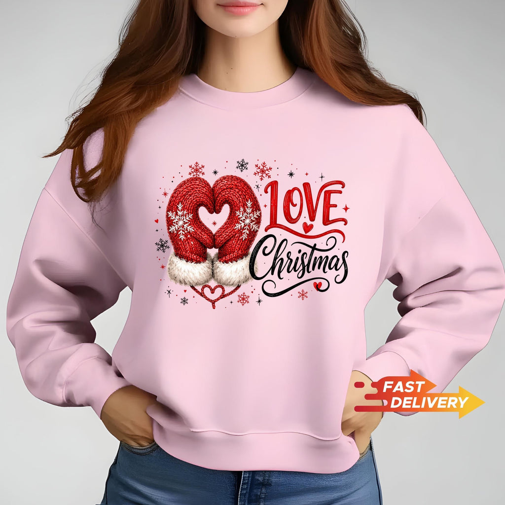 Christmas Sweatshirt, Christmas Shirt, Love Christmas Tee, Cute Mitten Xmas Top, Holiday Gift for Her, Winter Pullover, Festive Apparel