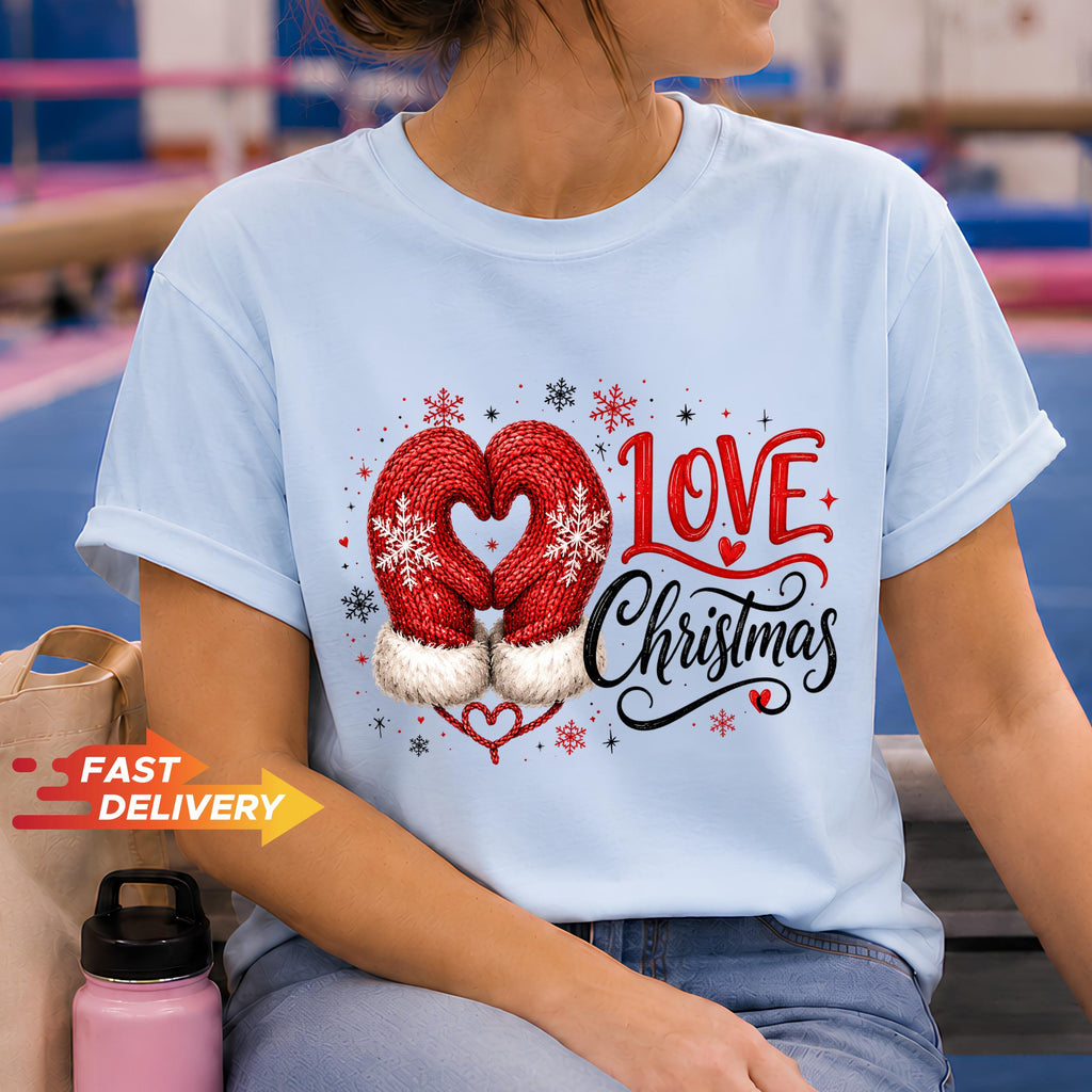 Christmas Sweatshirt, Christmas Shirt, Love Christmas Tee, Cute Mitten Xmas Top, Holiday Gift for Her, Winter Pullover, Festive Apparel